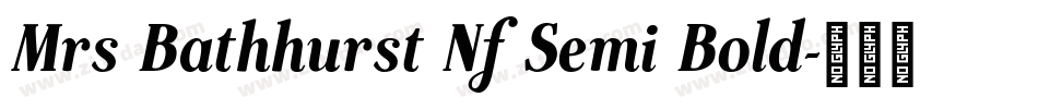 Mrs Bathhurst Nf Semi Bold字体转换